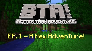 Better Than Adventure - A New Adventure!