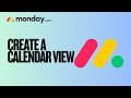 How to Create a Calendar View in Monday.com | Easy Guide 2026