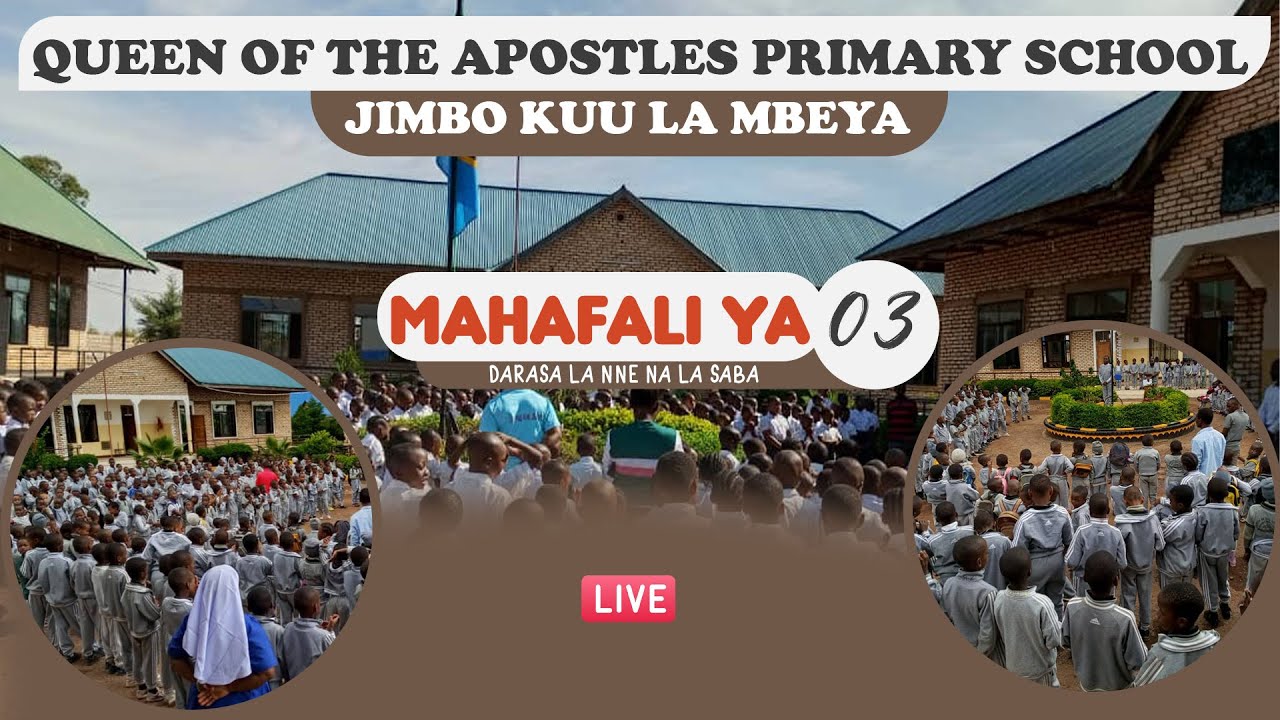 Live Mahafali Ya Darasa La Saba Na La Nne Katika Shule Ya Queen Of