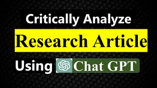 How To Critique A Research Paper, Article, Journal (Critical Appraisal) ||Critical analysis ||