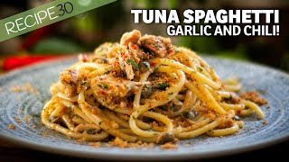 15 minute Garlic and Chili Tuna Pasta - Bucatini al Tonno