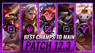 TOP 3 Champions To MAIN For EVERY ROLE in Patch 12.3 - League of Legends Season 12