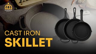 Cast Iron Skillet: The Best Kind Of Skillet For Your Kitchen | Mannar Craft