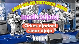 mumpung masih bujang orkes djadoel sinar djaja kediri/live session #dangdutjadul #dangdutlawas