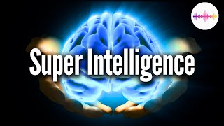 Activate 100% of Your Brain and Achieve Everything You Want | Enhance Intelligence