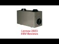 HvacRepairGuy 2023 Lennox Brand Heat Recovery Ventilator Reviews