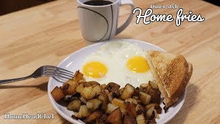 Home fries - Diner Style