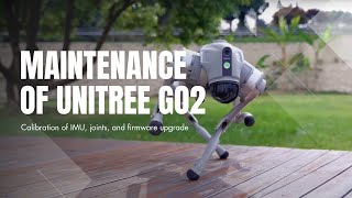 How to Calibrate Go2 Robot from Unitree