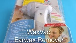 WaxVac Earwax Remover