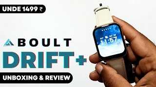 Big Display with lather strap under 1500 | Boult Drift Plus Unboxing and review