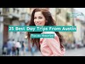 25 Best Day Trips From Austin