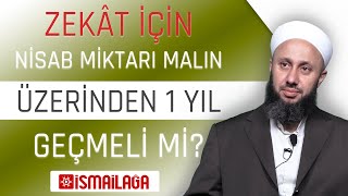 Zekâtta Nisâb Miktarının Üzerinden Bir Yıl Geçmesi Şart mıdır?