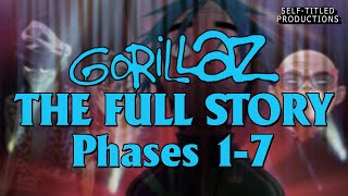 Gorillaz - The Complete Backstory (Phases 1-7)