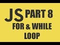 #basicjavascripttutorial JAVASCRIPT TUTORIAL || FOR & WHILE LOOP || FOR ABSOLUTE BEGINNERS!!