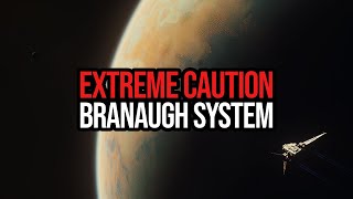 Star Citizen - Something Is Off With The Branaugh System - Extreme Caution