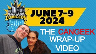 Niagara Falls Comicon 2024: The CanGeek Wrap-Up Video