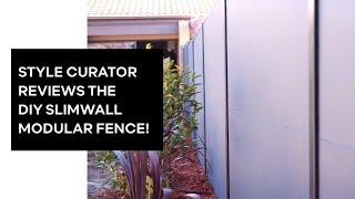 Style Curator Reviews the DIY SlimWall Modular Fence! | ModularWalls