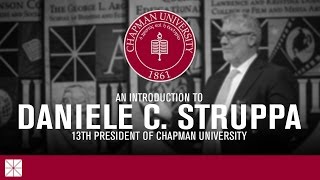 An Introduction to Daniele C. Struppa, Ph.D., the 13th President of Chapman University