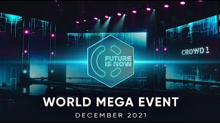 CROWD1 l MEGA EVENT l DEC, 2021