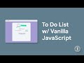 To Do List with HTML, CSS, & Vanilla JavaScript - Live Coding | EL Creative Media