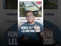 Honda City dilelong RM2,000 je.