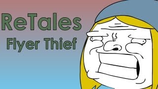 ReTales: Flyer Thief