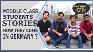 Hum Middle Class Students Germany Kaise Aaye? | Block Account afford nhe Kar saktay thay Magar . .