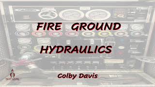 Next Level Training Fire Ground Hydraulics