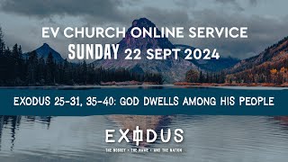 EV Church - 8.30am Online Service | Sun 22 Sept 2024