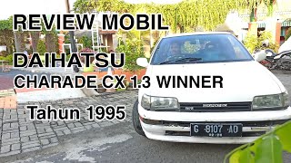 REVIEW MOBIL CHARADE CX 1.3 WINNER TAHUN 1995 - DAIHATSU