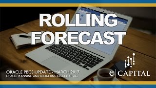 Rolling Forecast [Oracle PBCS Release - Mar 2017]