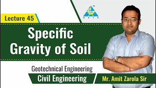 Specific Gravity of Soil | Lecture 45 | Geotechnical Engineering