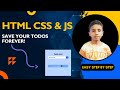 ✅ Save Todo List in Local Storage using HTML, CSS & JavaScript | Beginner JS Project