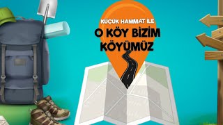 KÜÇÜK HAMMAT İLE O KÖY BİZİM KÖYÜMÜZ 5.BÖLÜM - NOHUTLU