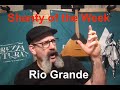 Seán Dagher's Shanty of the Week 14 Rio Grande