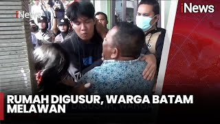 [FULL] Rumah Digusur, Warga Batam Melawan - iNews Sore, Rabu, 8 Januari 2024