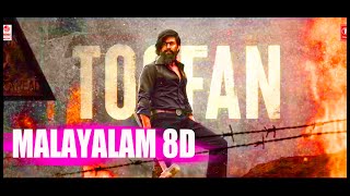 Toofan Malayalam 8d song KGF Chapter 2 | RockingStar Yash |Prashanth Neel |Ravi Basrur