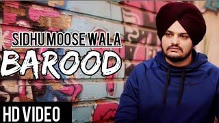 Barood - Sidhu Moose Wala (Official Video) Latest Punjabi songs 2020