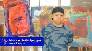 Mawaheb Artist Spotlight: Nick Bablani