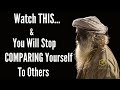 How To Stop Comparing Yourself To Others ? - Sadhguru | Be the best YOU! | Sadhguru  Here