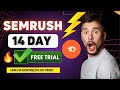 🔥 How to Get SEMRUSH 14 Days Free Trial 2024 || SEMRUSH FREE Trial