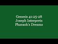 351 Genesis 41:25-28 Joseph Interprets Pharaoh's Dreams