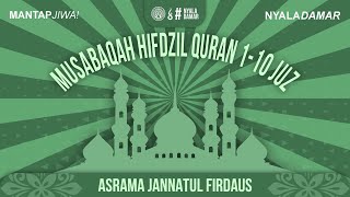 MHQ 1-10 JUZ ASRAMA JANNATUL FIRDAUS | MTT MADRASATUL QURAN TEBUIRENG JOMBANG | KAMIS 14 NOVEMBER