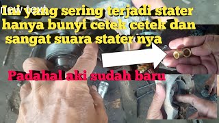 Yang sering terjadi stater hanya cetek-cetek padahal aki baru || carry futura