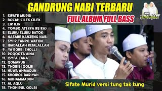 GANDRUNG NABI TERBARU 2024 full album SHOLAWAT VIRAL | BOCAH CILEK CILEK