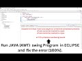 Exception in thread main java.lang.Error: | JFrame cannot be resolved to a type | In ECLIPSE [solve]