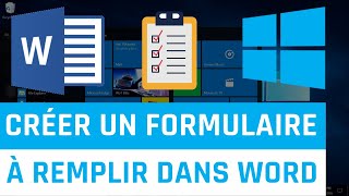 Comment créer un formulaire a remplir dans Word