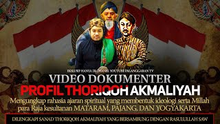 Video Dokumenter Profil Thoriqoh Akmaliyah