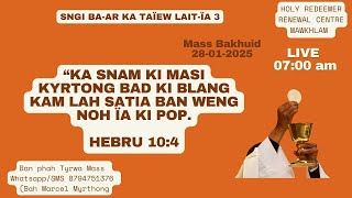 Mass Bakhuid | Sngi Ba-ar ka Taïew Lait-ïa 3 | 28-01-2025