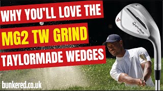 TaylorMade MG2 TW Grind Wedges – Testing Tiger Woods’ secret short game weapon